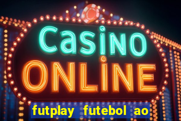 futplay futebol ao vivo apk